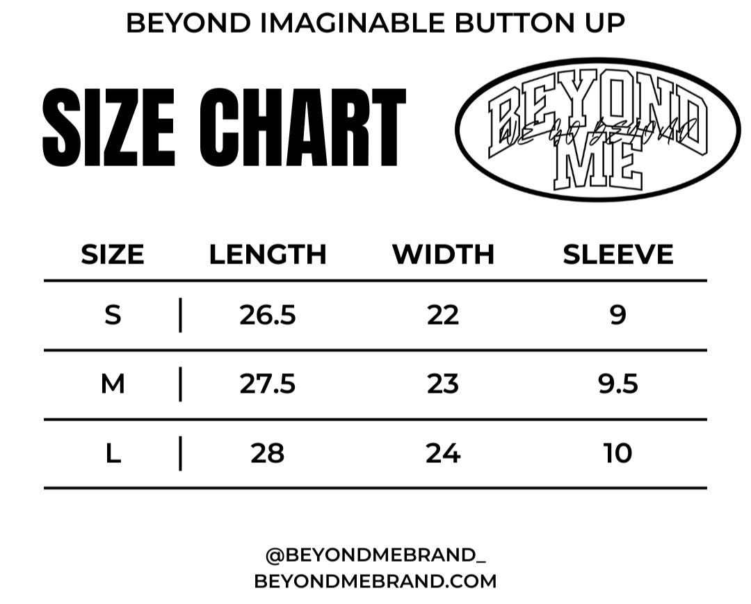 Size chart for 'Beyond Imaginable Button Up' with Beyond Me brand logo.